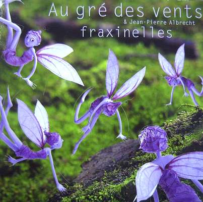Fraxinelles, CD d'Au gr des vents, Gilles Pquignot et Danyle Besserer